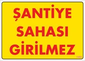 Şantiye Sahası Uyarı Levhası 25x35 KOD:1405 - 2