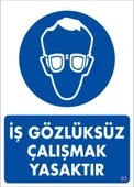 İş Koruyucu Takınız Uyarı Levhası 25x35 KOD:3 - 1