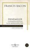 Denemeler-Güvenilir Öğütler Ya Da ... (K.Kapak) FRANCIS BACON - 1