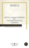 Mutlu Yaşam Üzerine - Yaş.Kıs.Üzerine (K.Kapak) SENECA - 1