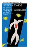 İnsanlığın Yıldızının Yükseldiği Anlar - Sert Kapak STEFAN ZWEIG - 1