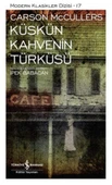 Küskün Kahvenin Türküsü (K.Kapak) CARSON McCULLERS - 1