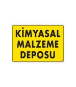 Kimyasal Malzeme Deposu Uyarı Levhası 25x35 KOD: 792 thumbnail 4