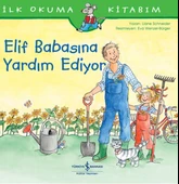 Elif Babasına Yardım Ediyor LIANE SCHNEIDER - 1