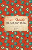 İbadetlerin Ruhu İMAM GAZÂLÎ - 1