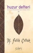 Huzur Defteri I M. FATİH ÇITLAK - 1