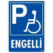 Engelli Uyarı Levhası 25x35 KOD:1590 - 2