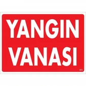 Yangın Vanası Uyarı Levhası 25x35 KOD:873 - 1