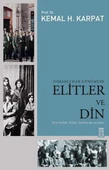 Osmanlı'dan Günümüze Elitler ve Din KEMAL KARPAT - 1