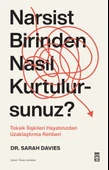 Narsist Birinden Nasıl Kurtulursunuz SARAH DAVİES - 1