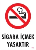 Sigara İçmek Yasaktır Uyarı Levhası 25x35 KOD:853 - 2