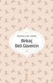 Birkaç Deli Güvercin NURULLAH GENÇ - 1