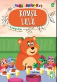 Komşu Lulu - Mini Masallar 4 (39) NALAN AKTAŞ SÖNMEZ - 1