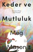 Keder ve Mutluluk MEG MASON - 1