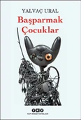Başparmak Çocuklar YALVAÇ URAL - 1