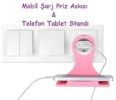 Universal Mobil Şarj Priz Askısı ve Telefon Tablet  Tutucu Stand - 6