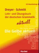 Die Gelbe Aktuell  Lehr- und Übungsbuch der deutschen Grammatik – aktuell  (Hilke Dreyer, Richard Schmitt) thumbnail 1