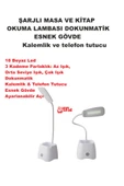 Şarj Edilebilir Dokunmatik Masa Lambası  Kitap Okuma Işığı Led Kalemlik Telefon Tutucu Kademe Ayarlı - 2