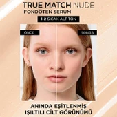 3 Adet Loreal Paris True Match Nude Fondöten Serum 1-2 Rosy Light ve ROSIE - 3