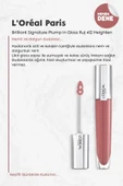 3 Adet Loreal Paris Brilliant Signature Plump in Gloss Ruj 412 Heighten ve ROSIE thumbnail 2