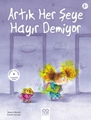 Artık Her Şeye Hayır Demiyor - 1