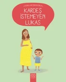 Kardeş İstemeyen Lukas - 1