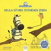 Okula Gitmek İstemeyen Zebra - 1