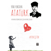 Yine Yeniden Atatürk - Ayten Çetin - 1