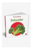 İlk Sözcüklerim Sebzeler Beyaz Balina Yayınları - 1