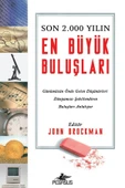 Son 2000 Yılın En Büyük Buluşları - John Brockman - 1