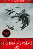 Fırtına Mevsimi - Bir Witcher Romanı & Andrzej Sapkowski - 1