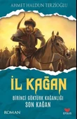 İl Kağan Birinci Göktürk Kağanlığı Son Kağan - 1