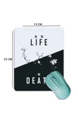 SonicTouch Life and Death Pürüzsüz Yüzey Kaymaz Taban Dikişsiz Kenar Gamer Oyuncu Mouse Pad 19x23cm - 2