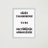Özel Baskı Çerçeveli Poster Tablo thumbnail 5