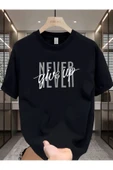 Never Give Up  Baskılı özel tasarım Unisex Tshirt - 1