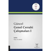 Güncel Genel Cerrahi Çalışmaları 1 - 1