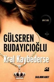 Kral Kaybederse Gülseren Budayıcıoğlu Doğan Kitap - 1