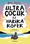 Ultra Çocuk ile Harika Köpek - 3