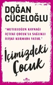 İçimizdeki Çocuk DOĞAN CÜCELOĞLU - 1