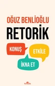 Retorik OĞUZ BENLİOĞLU - 1