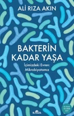 Bakterin Kadar Yaşa ALİ RIZA AKIN - 1