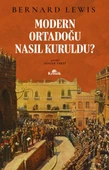 Modern Ortadoğu Nasıl Kuruldu BERNARD LEWİS - 1