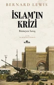 İslamın Krizi BERNARD LEWİS - 1
