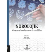 Nörolojik Muayene, İnceleme ve Hastalıkları - 1