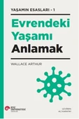 Evrendeki Yaşamı Anlamak Yaşamın Esasları – 1 - 1