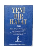 YENİ BİR HAYAT - DULLUK KÖTÜ BİR ALINYAZISI YA DA YÜZ KIZARTICI BİR DURUM DEĞİLDİR (İKİNCİ EL KİTAP) - 1