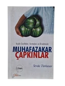 MUHAFAZAKAR ÇAPKINLAR (İKİNCİ EL KİTAP) - 1