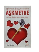 AŞKINIZIN BOYUNU ÖLÇÜN AŞKMETRE (İKİNCİ EL KİTAP) - 1