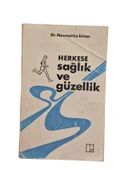 HERKESE SAĞLIK VE GÜZELLİK (İKİNCİ EL KİTAP) - 1