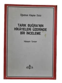 TARIK BUĞRA' NIN HİKAYELERİ ÜZERİNDE BİR İNCELEME (İKİNCİ EL KİTAP) - 1